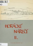 Horácké nářečí: Besedy s dědouškem Ondráčkem II.