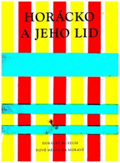 Horácko a jeho lid