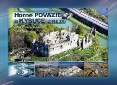 Horné Považie a Kysuce z neba