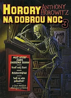 Horory na dobrou noc 3