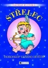 Horoskop vašeho dítěte - Střelec
