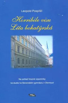 Horribile visu: Léta bohatýrská