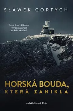 Horská bouda, která zanikla