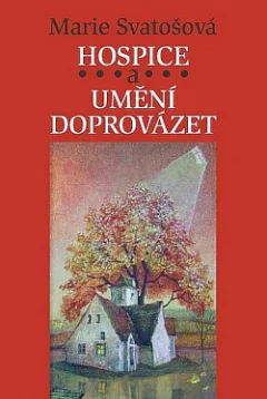 Hospice a umění doprovázet