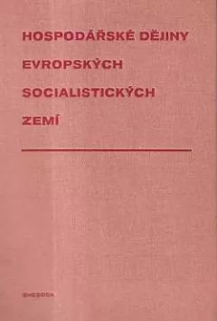 Hospodářské dějiny evropských socialistických zemí