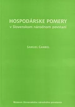 Hospodárske pomery v Slovenskom národnom povstaní