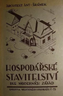 Hospodářské stavitelství dle moderních zásad