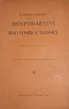 Hospodářství a jeho poměr k technice