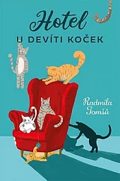 Hotel U devíti koček