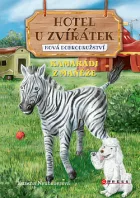 Hotel U zvířátek: Kamarádi z manéže