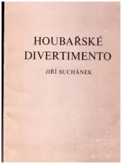 Houbařské divertimento