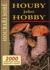 Houby jako hobby
