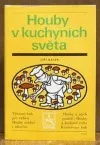 Houby v kuchyních světa