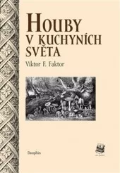 Houby v kuchyních světa