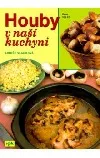 Houby v naší kuchyni