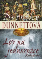 Lov na jednorožce. Kniha druhá