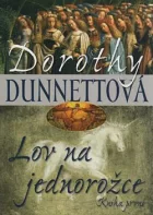 Lov na jednorožce. Kniha první