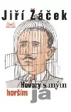 Hovory s mým horším já