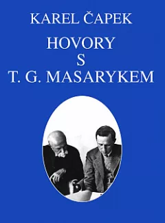 Hovory s T. G. Masarykem