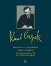 Hovory s T. G. Masarykem / Kniha apokryfů / O věcech obecných čili Zóon politikon