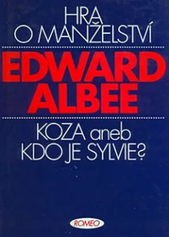 Hra o manželství / Koza aneb Kdo je Sylvie?
