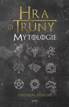 Hra o trůny: Mytologie
