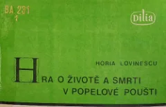 Hra o životě a smrti v popelové poušti