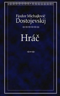 Hráč / Věčný manžel / Nemilá příhoda