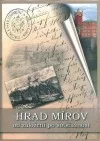 Hrad Mírov od založení po současnost