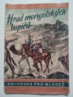 Hrad mongolských lupičů