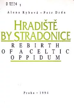 Hradiště by Stradonice - Rebirth of a Celtic oppidum