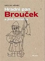 Hradní pan Brouček a jiná monstra