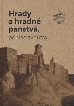 Hrady a hradné panstvá