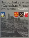 Hrady, zámky a tvrze v Čechách, na Moravě a ve Slezsku VII - Praha a okolí