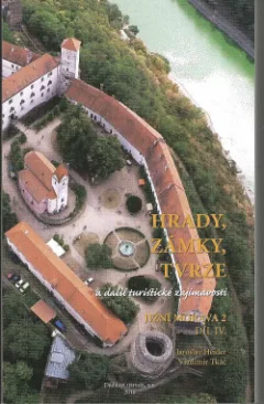 Hrady, zámky, tvrze a další turistické tajímavosti.. Jižní Morava 2