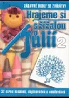 Hrajeme si s žížalou Jůlií 2