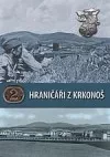 Hraničáři z Krkonoš