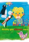 Hrátky pro šikovné ruce