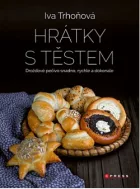 Hrátky s těstem: Drožďové pečivo snadno, rychle a dokonale