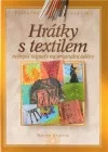 Hrátky s textilem