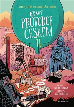 Hravý průvodce Českem II.