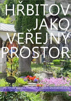 Hřbitov jako veřejný prostor
