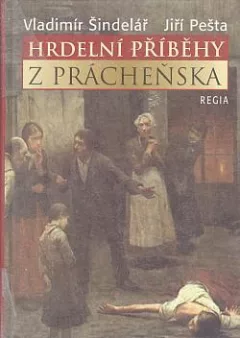 Hrdelní příběhy z Prácheňska