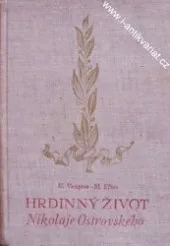 Hrdinný život Nikolaje Ostrovského