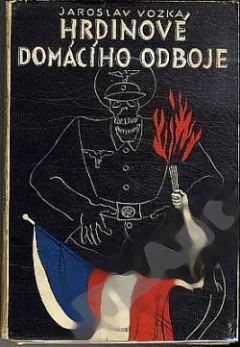 Hrdinové domácího odboje