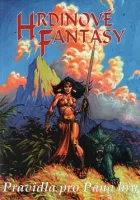 Hrdinové Fantasy: Pravidla pro Pána hry