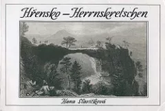 Hřensko jinak Hernskrecžem...