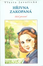 Hřivna zakopaná - Část první