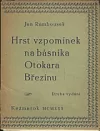 Hrst vzpomínek na básníka Březinu
