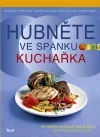 Hubněte ve spánku - Kuchařka